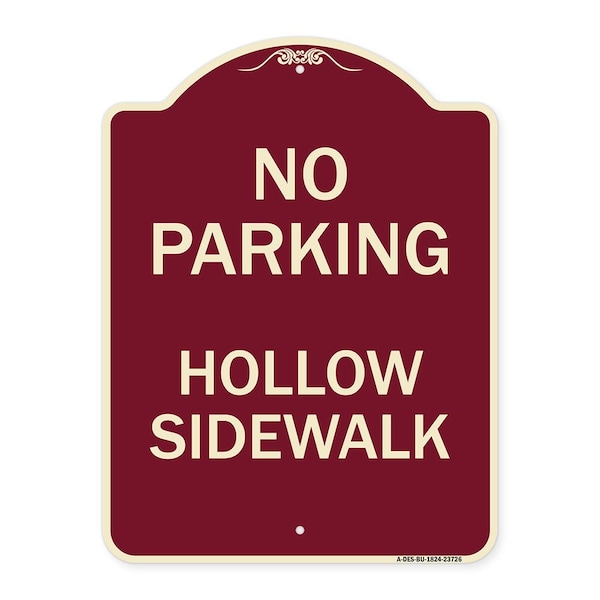 Signmission No Parking Hollow Sidewalk Heavy-Gauge Aluminum Architectural Sign, 24" x 18", BU-1824-23726 A-DES-BU-1824-23726 - main